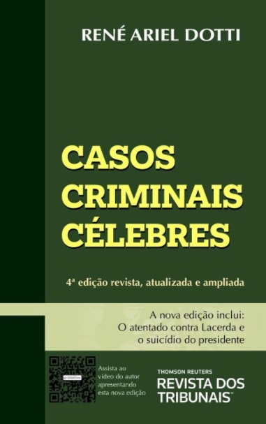 O atributo alt desta imagem está vazio. O nome do arquivo é Casos-Criminais-Celebres-de-Rene-Ariel-Dotti.jpg