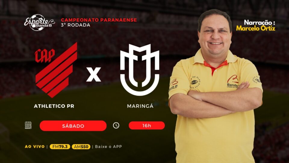 Athletico x Maringá se enfrentam na Arena da Baixada, pela terceira rodada do Paranaense.
