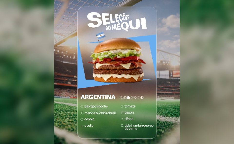 sanduíche méqui argentina, parte do cardápio especial de copa do mundo do mcdonald's, seleções do méqui